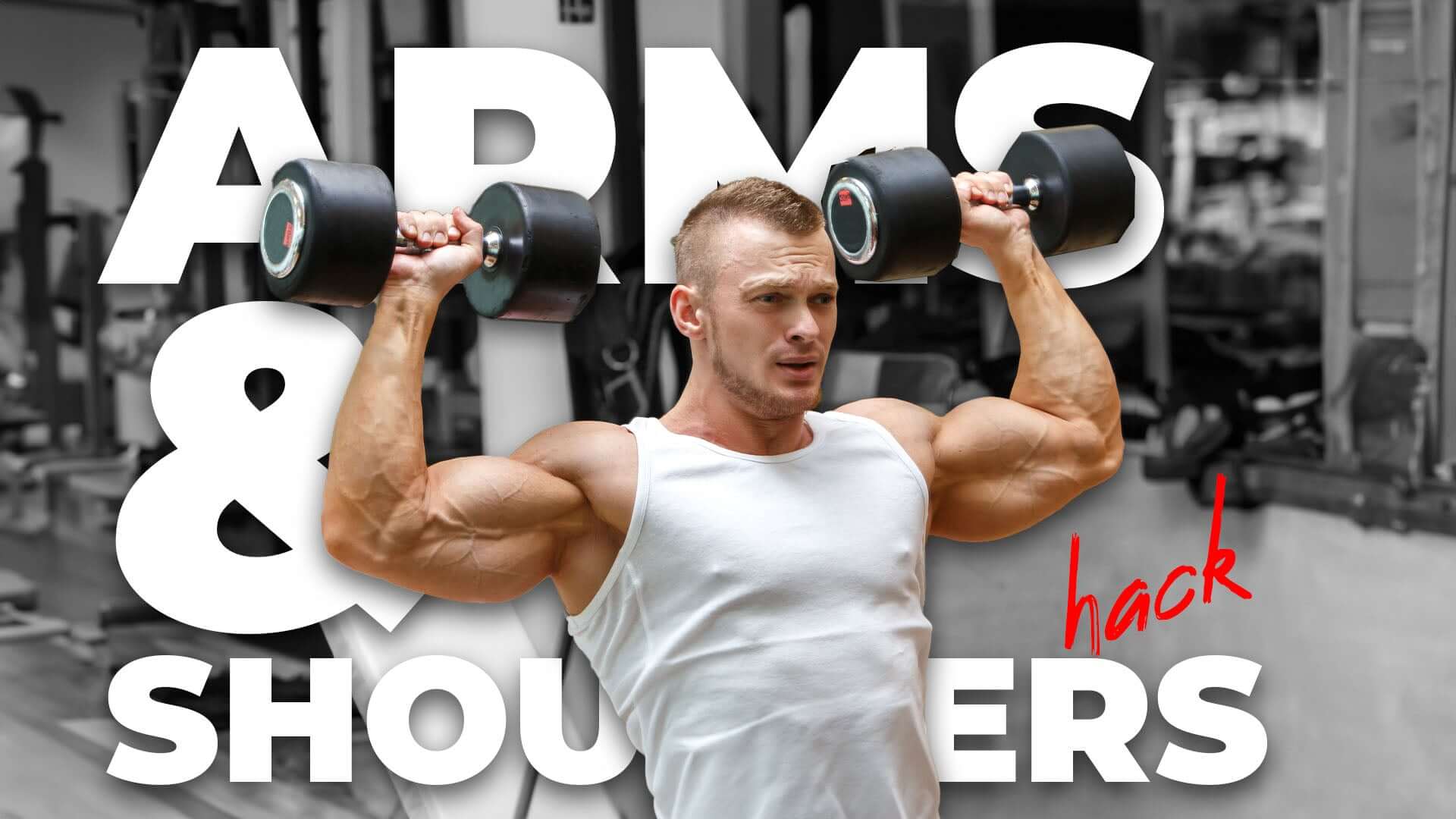 Arms and Shoulder Gym Hack